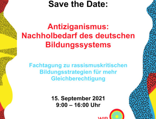Save the Date: Antiziganismus – Nachholbedarf des Bildungssystems